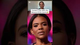 Candace Says Who She Believes Unalive Charlie🤯#Candace #Candaceowens #CharlieKirk