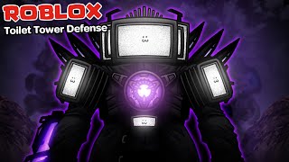 Roblox : Toilet Tower Defense #19 📺 Titan TV Man ระดับ Godly ที่โหดที่สุดในเกมตอนนี้ !!!