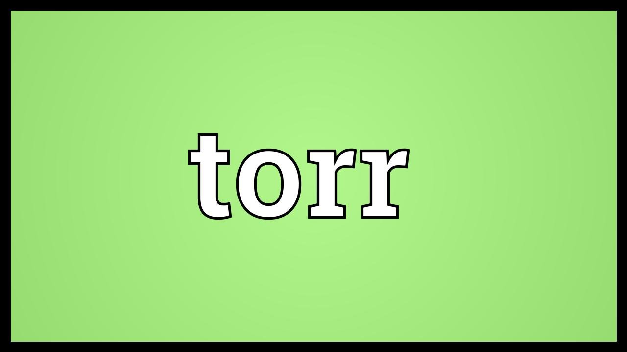 Torr Meaning - YouTube