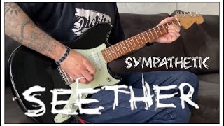 Seether Sympathetic (Guitar Cover)