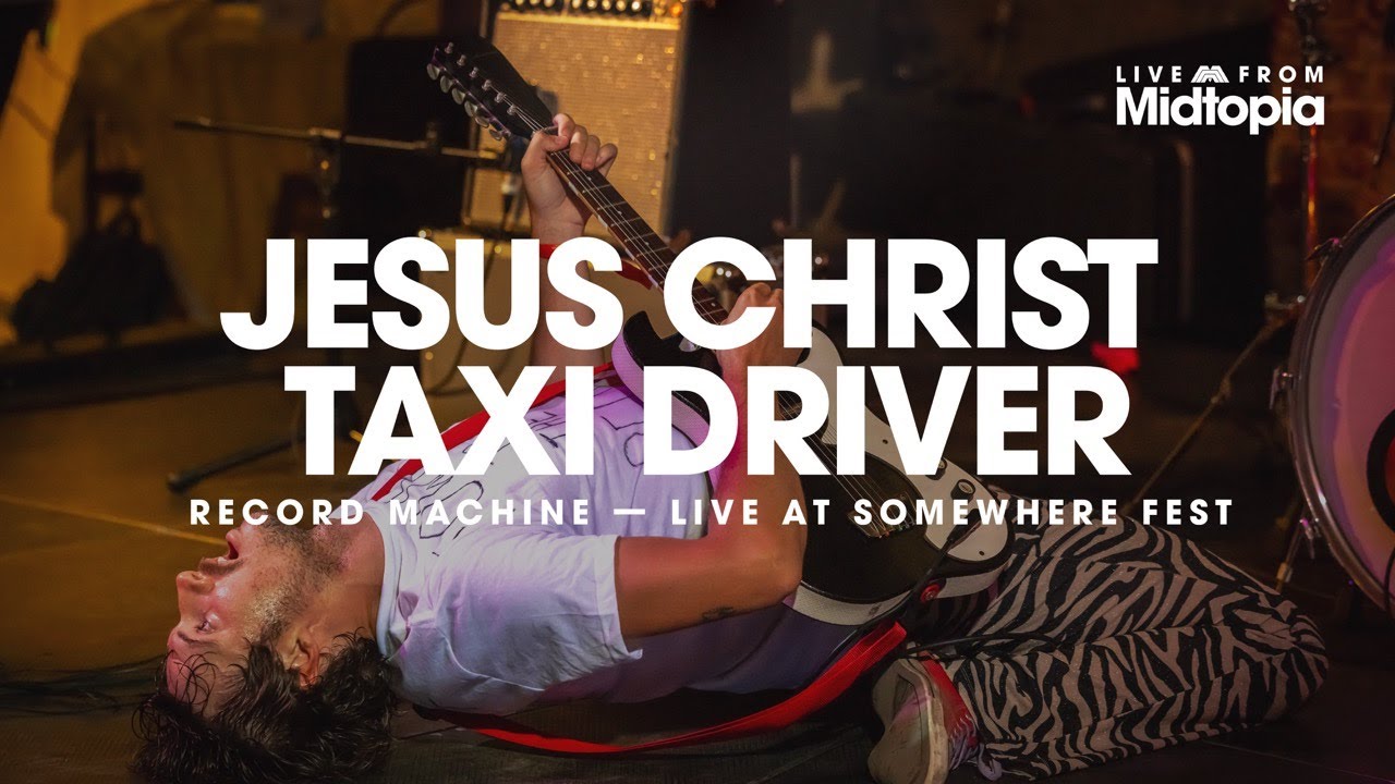 在 YouTube 上觀看「Jesus Christ Taxi Driver - 'Record Machine' - Somewhere Fest 2025」 在 YouTube 上觀看「Jesus Christ Taxi Driver - 'Record Machine' - Somewhere Fest 2025」