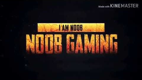 NEW INTRO BY NOOB GAMING