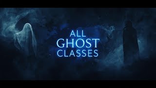 Classification of Ghosts - Part 2