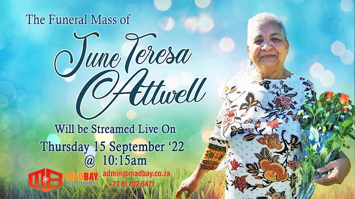 Funeral Mass of June Teresa Attwell