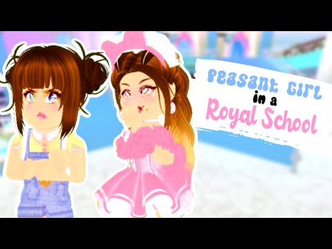 Peasant Gets Bullied By Princess Roblox Peasant Girl In A Royal School Roleplay Youtube - peasant to princess a roblox royale high school movie invidious