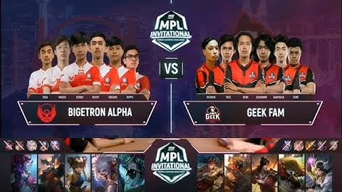 BIGETRON ALPHA VS GEEK FAM (GAME 1) | Esports MPL Invitational DAY 1