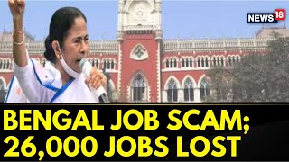 Calcutta High Court Cancels Appointments In West Bengal Government Schools | English News | News18