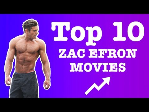 top-10-zac-efron-movies-|-2017