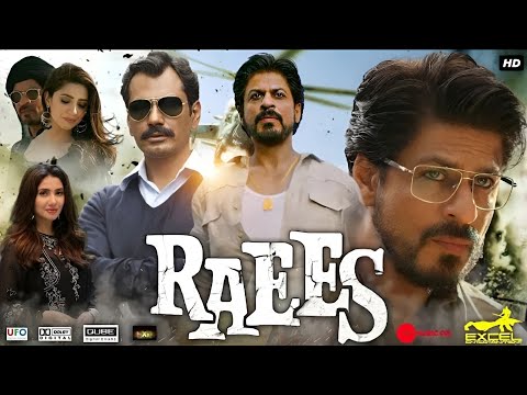 Raees (2017) Full Movie | Shah Rukh Khan | Mahira Khan | Nawazuddin Siddiqui | #southmovie