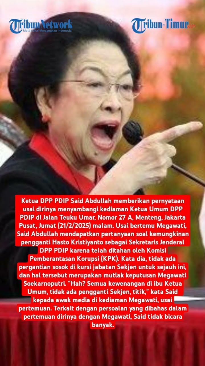Ketua DPP PDIP Temui Megawati usai Hasto Ditahan KPK, Said: Tak Ada Pengganti Sekjen, Titik!