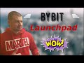 bybit Launchpad пошаговое прохождение