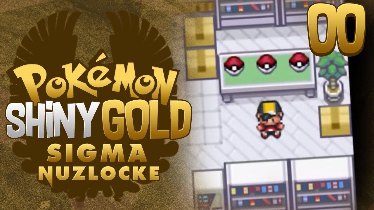 Pokemon Shiny Gold Sigma Nuzlocke  #00: CHOOSE MY STARTER! 