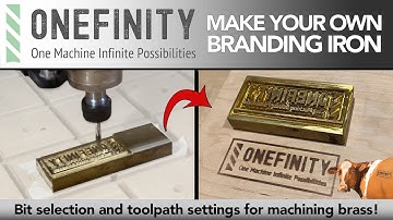 EP. 25 Onefinity CNC - Make Your Own Brass Branding Iron!
