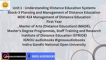 Unit 1 : Understanding Distance Education Systems Block-3 MDE 414 MADE STRIDE #ignou #ignouexam