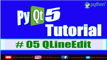 QLineEdit || PyQt5 full Course || Chapter 05 || All methods & signals of qlineedit is described ||