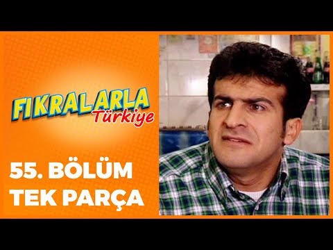 Fıkralarla Türkiye - 55. Bölüm