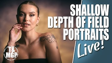 Shallow Depth Of Field Portraits | LIVE with Gavin Hoey