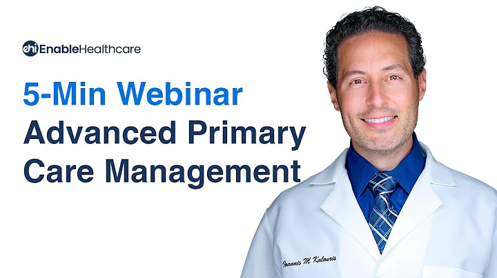 WEBINAR: Advanced Primary Care Management (APCM)