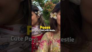 Best Friend Poses Ideas 💕 | Cute Poses with Friends