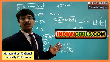 Dynamics - Problems on Simple Harmonic Motion | Maths Optional | For UPSC Exam | BY Venkanna sir