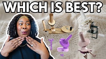 The Ultimate Yarn Winder SHOWDOWN! | Honest Ratings and Surprises
