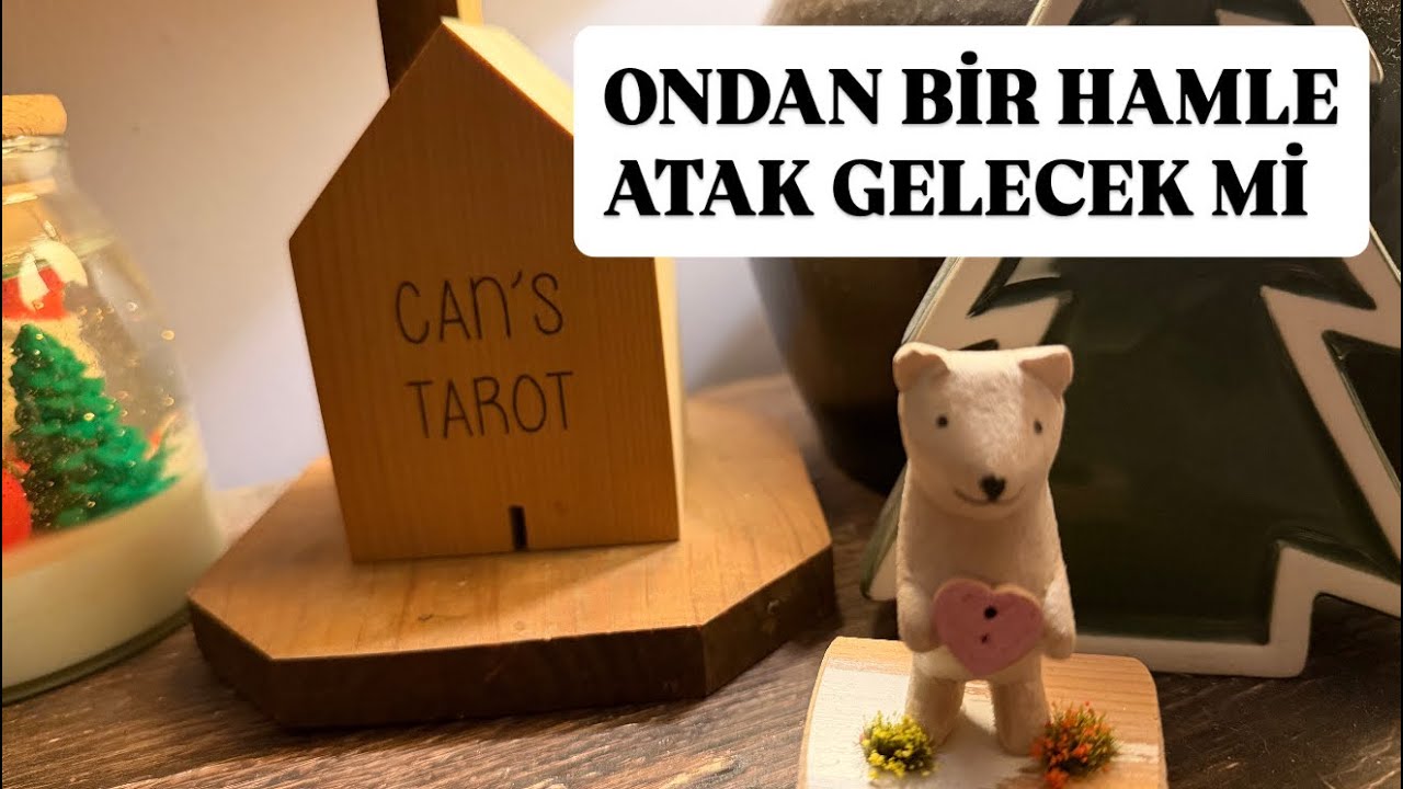 ONDAN BİR HAMLE~ATAK GELECEK Mİ 💘