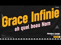 Grace infinie oh quel beau nom  adoration et louange  frere daniel charles