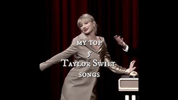 top 5 Taylor songs 🤍 #taylorsversion #taylorswift #shorts #ttpd