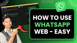 How to Use Whatsapp Web | Complete Setup Guide (2026)