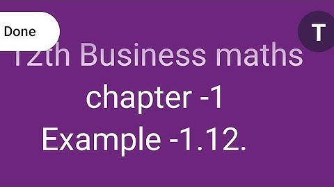 12th Business maths chapter -1 Example:1.12