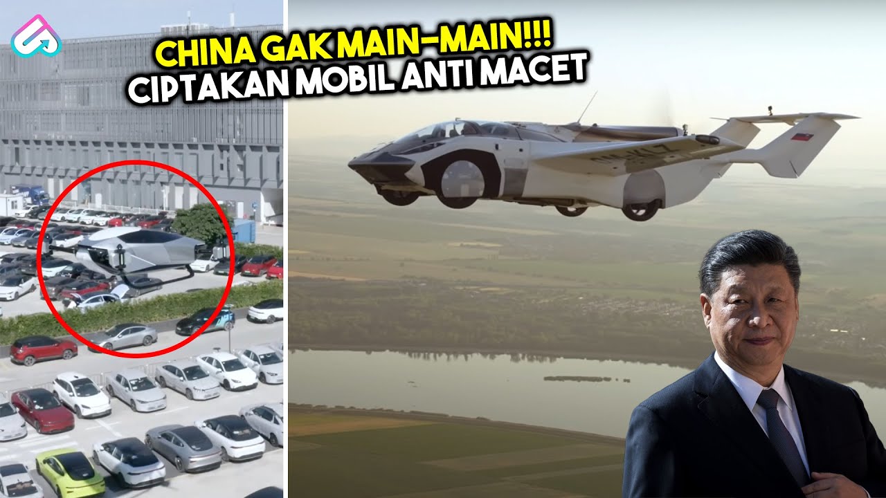 BUATAN CHINA KALAHKAN AMERIKA & BELANDA! Inilah 10 Mobil Terbang Super Canggih di Dunia Anti Macet