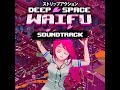 Deep space waifu love cassette from the future extended