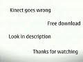 Kinect goes wrong remix free download