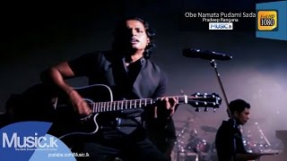 Obe Namata Pudami Sada - Pradeep Rangana - Full HD - www.music.lk chords