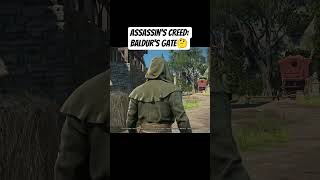 #assassinscreed #vibes in #baldursgate3 #bg3 #baldursgate #pcgames #gamingshorts #crpg #rpg #pcgamer