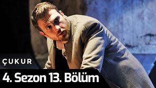 Çukur 4.Sezon 13.Bölüm