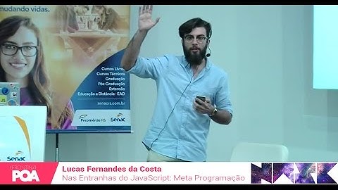 Front in POA 2016 - Lucas Fernandes da Costa - Nas Entranhas do JavaScript: Meta Programação