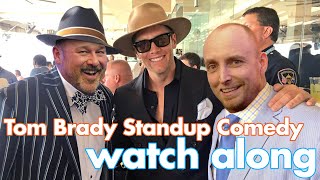 Will \& Chad Tom Brady Standup Comedy Watch Along   Dudesy+ on Patreon