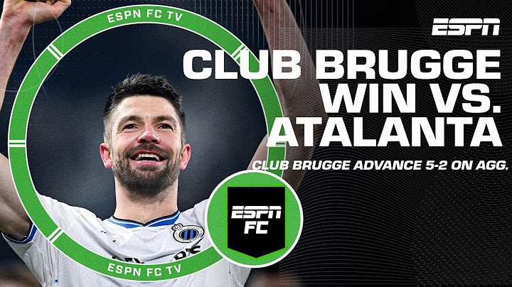 Gab Marcotti says Club Brugge performed MASTERFULLY in their win vs. Atalanta 👏 | ESPN FC