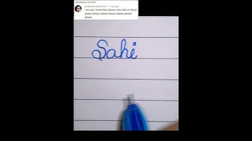SAHI and SAUDI name in cursive writing #viral #ytshorts #trending #viralvideo #shortsvideo