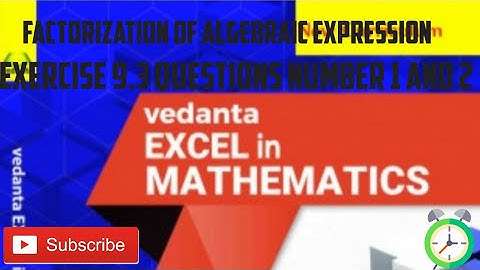 factorization of algebraic expression. exercise 9.3#viral #youtube #maths and