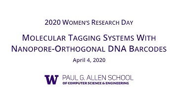 Molecular Tagging Systems with Nanopore-Orthogonal DNA Barcodes by Katie Doroschak
