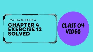 MATHS WISE BOOK 4,CLASS 4,CH 4 FRACTIONS , EX 12 SOLVED - Math Wise - Grade 4