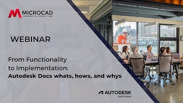 From Functionality to Implementation: Autodesk Docs whats, hows, and whys.