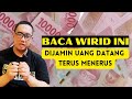 Rahasia para orang sukses yang berkah amalkan ini setiap hari dijamin