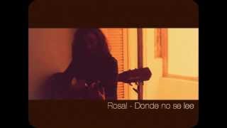 Rosal - Donde no se lee (L.A. Spinetta) chords