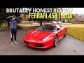 Brutally Honest Review: Ferrari 458 Italia