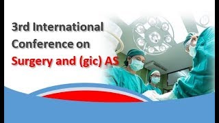 3rd International Conference on Surgery and  gic