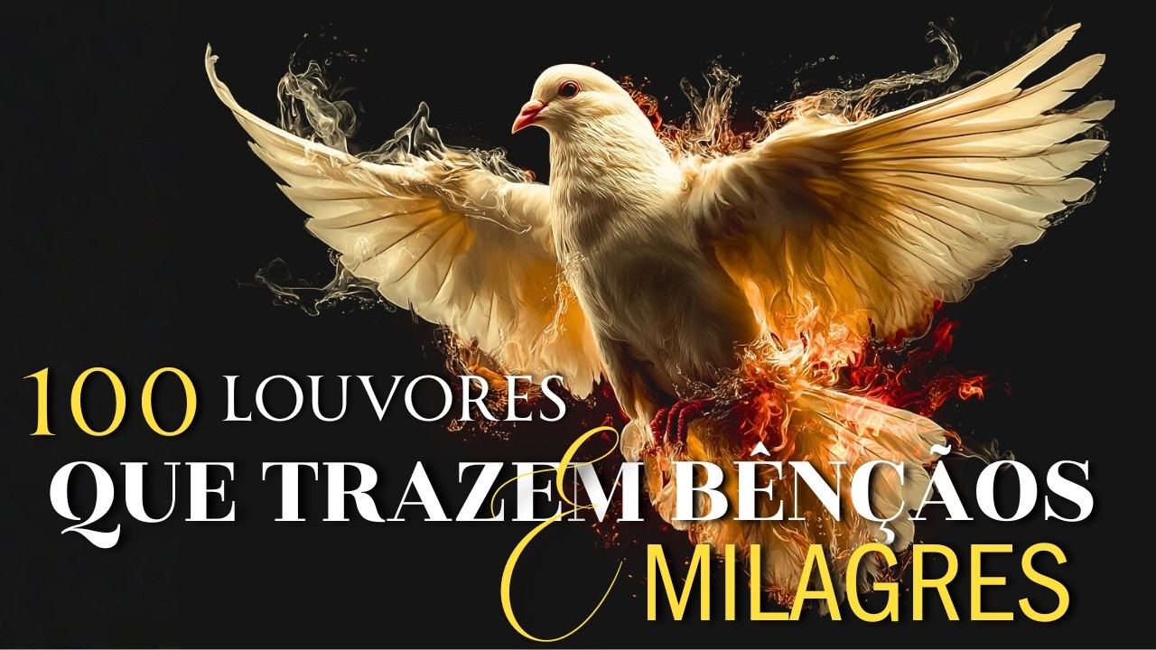 100 Louvores Que Trazem Bênçãos e Milagres 🙏 Luz Gospel 2026 | Músicas Evangélicas Mais Tocadas