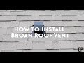 How to install roof vents // Don't hire us if... Episode #1